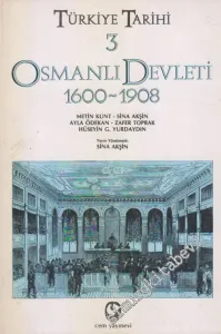 Türkiye Tarihi 3: Osmanlı Devleti: 1600 - 1908 -        1992