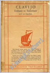 Embassy to Tamerlane, 1403 - 1406 -        1928