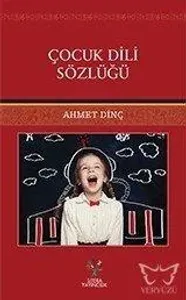 Çocuk Dili Sözlüğü