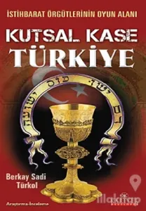 Kutsal Kase Türkiye