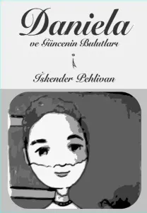Daniela ve Günce'nin Bulutları