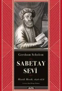 Sabetay Sevi;Mistik Mesih, 1626-1676