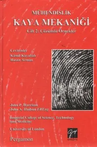 Mühendislik Kaya Mekaniği Cilt 2: Çözümlü Örnekler (Ciltli)