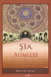 Şia Alimleri Biyografisi c.3