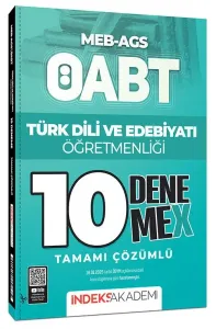 İndeks Akademi 2025 ÖABT MEB-AGS Türk Dili ve Edebiyatı Öğretmenliği 10 DenemeX Çözümlü