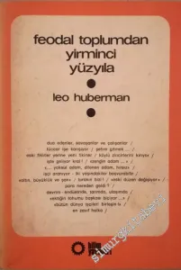 Feodal Toplumdan Yirminci Yüzyıla -        1974