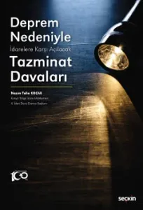 Deprem Nedeniyle İdarelere Karşı Açılacak Tazminat Davaları