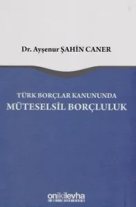Müteselsil Borçluluk