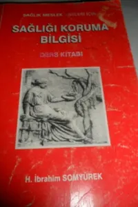 Sağlığı Koruma Bilgisi Ders Kitabı