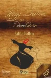 Hayy Dedin ve Dirildim