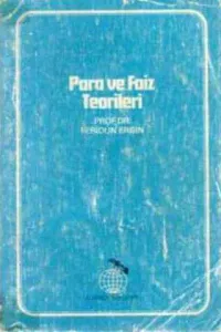 Para ve Faiz Teorileri