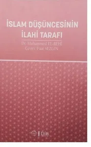 İslam Düşüncesinin İlahi Tarafı