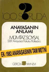 100 Soruda Anayasanın Anlamı