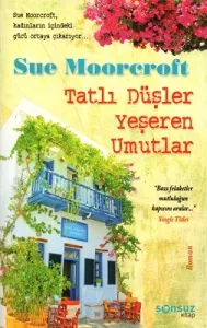 Tatlı Düşler Yeşeren Umutlar