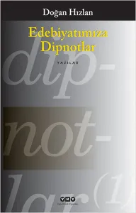 Edebiyatımıza Dipnotlar