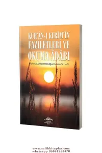 Kuranı Kerimin Faziletleri Ve Okuma Adabı