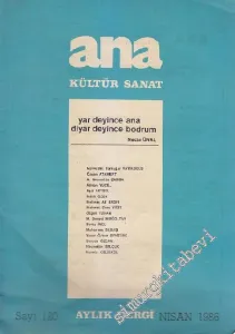 Ana Kültür Sanat Dergisi : Yar Deyince Ana, Diyar Deyince Bodrum - Sayı: 126  y  11  Ekim