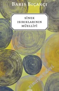 Sinek Isırıklarının Müellifi -