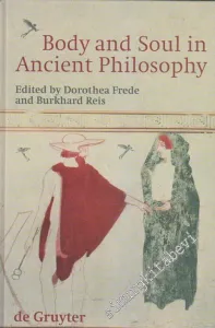 Body and Soul in Ancient Philosophy -