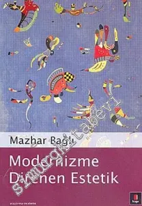 Modernizme Direnen Estetik -