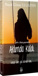 Aklımda Kaldı; Gidişin Lades Gibi Aklımda Kaldı
