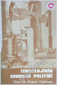 Teknolojinin Ekonomi Politiği -        1981