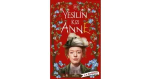 Kültür - Yeşilin Kızı Anne 4