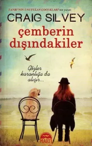 Çemberin Dışındakiler