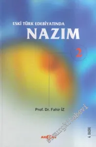 Eski Türk Edebiyatında Nazım Cilt: 2 -         2012