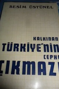 Kalkınan Türkiye'nin Cephe Çıkmazı