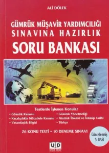 Gümrük Müşavir Yardımcılığı Sınavına Hazırlık Soru Bankası