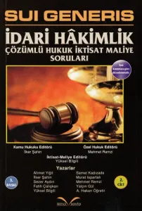 SUI Generis İdari Hakimilik Çözümlü Hukuk İktisat Maliye Soruları ( 2 Cilt )