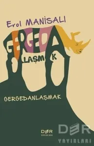 Gergedanlaşmak