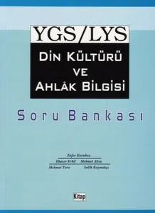 YGS LYS Din Kültürü ve Ahlak Bilgisi Soru Bankası