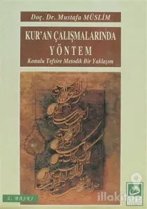 Kur'an Çalışmalarında Yöntem