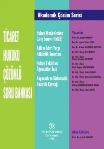Ticaret Hukuku Çözümlü Soru Bankası