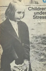 Children Under Stress -
