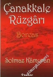 Çanakkale Rüzgarı: Boreas -        2007