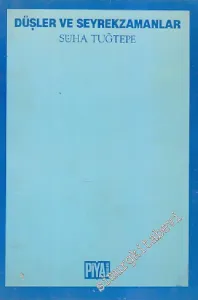 Düşler ve Seyrekzamanlar -        1990