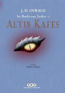 Altın Kafes; Sör Benfro'nun Şarkısı – 3