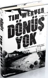 DÖNÜŞ YOK, CİLTLİ