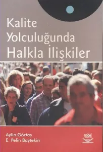 Kalite Yolculuğunda Halkla İlişkiler