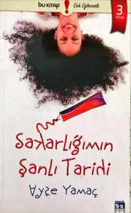 Sakarlığımın Şanlı Tarihi