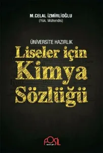 Üniversiteye Hazırlık Liseler İçin Kimya Sözlüğü