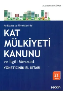 Kat Mülkiyeti Kanunu ve İlgili Mevzuat