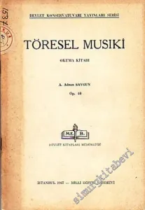 Töresel Musıki Okuma Kitabı -        1967