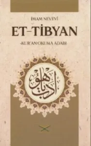 Et Tibyan Kur'an Okuma Adabı