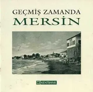 Bir Zamanlar Mersin