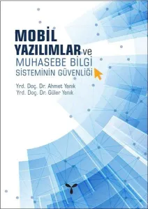 Mobil Yazılımlar Ve  Muhasebe Bilgi Sisteminin Güvenliği