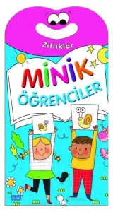 Minik Öğrenciler - Zıtlıklar